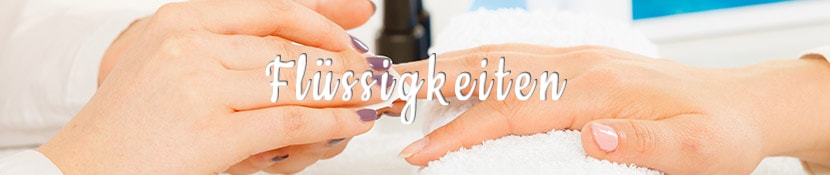 Flüssigkeiten