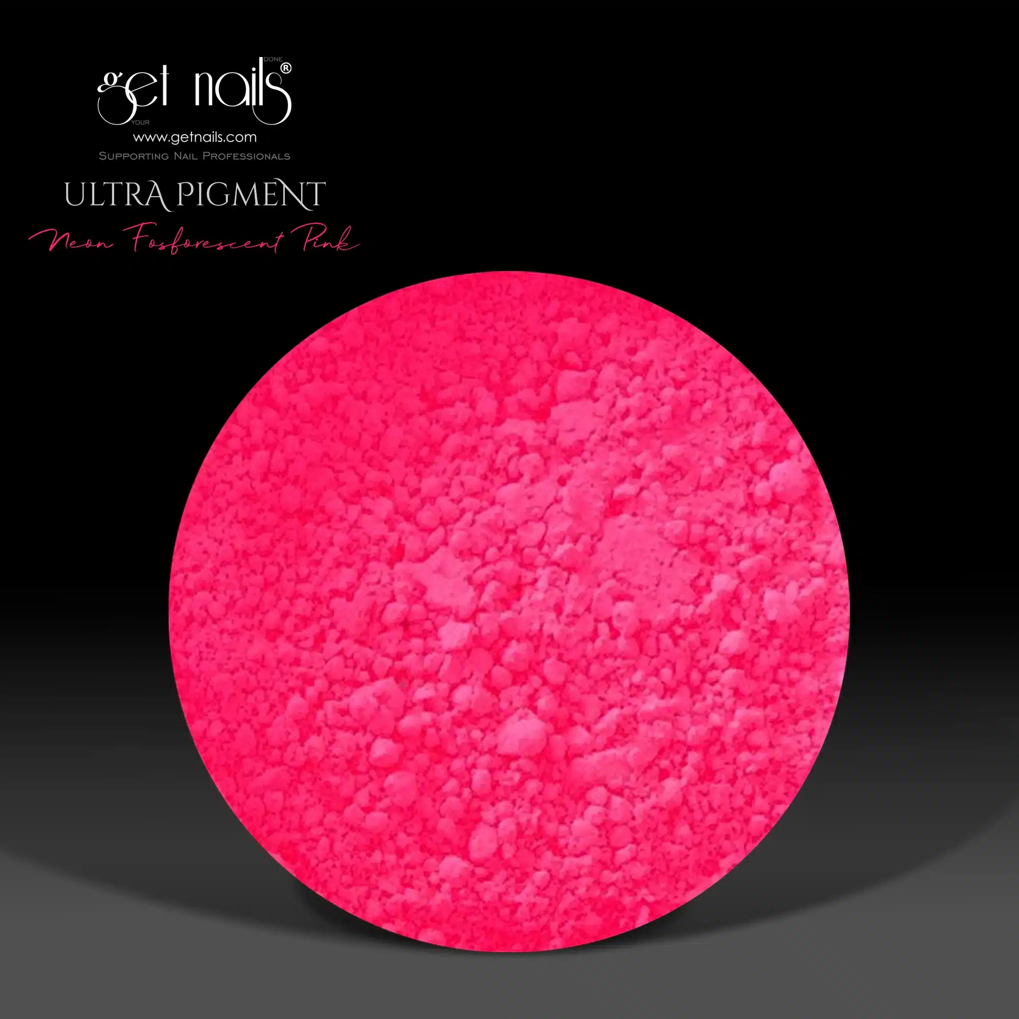 Get Nails Austria - Ультрапигмент неоновый фосфоресцирующий розовый 5г