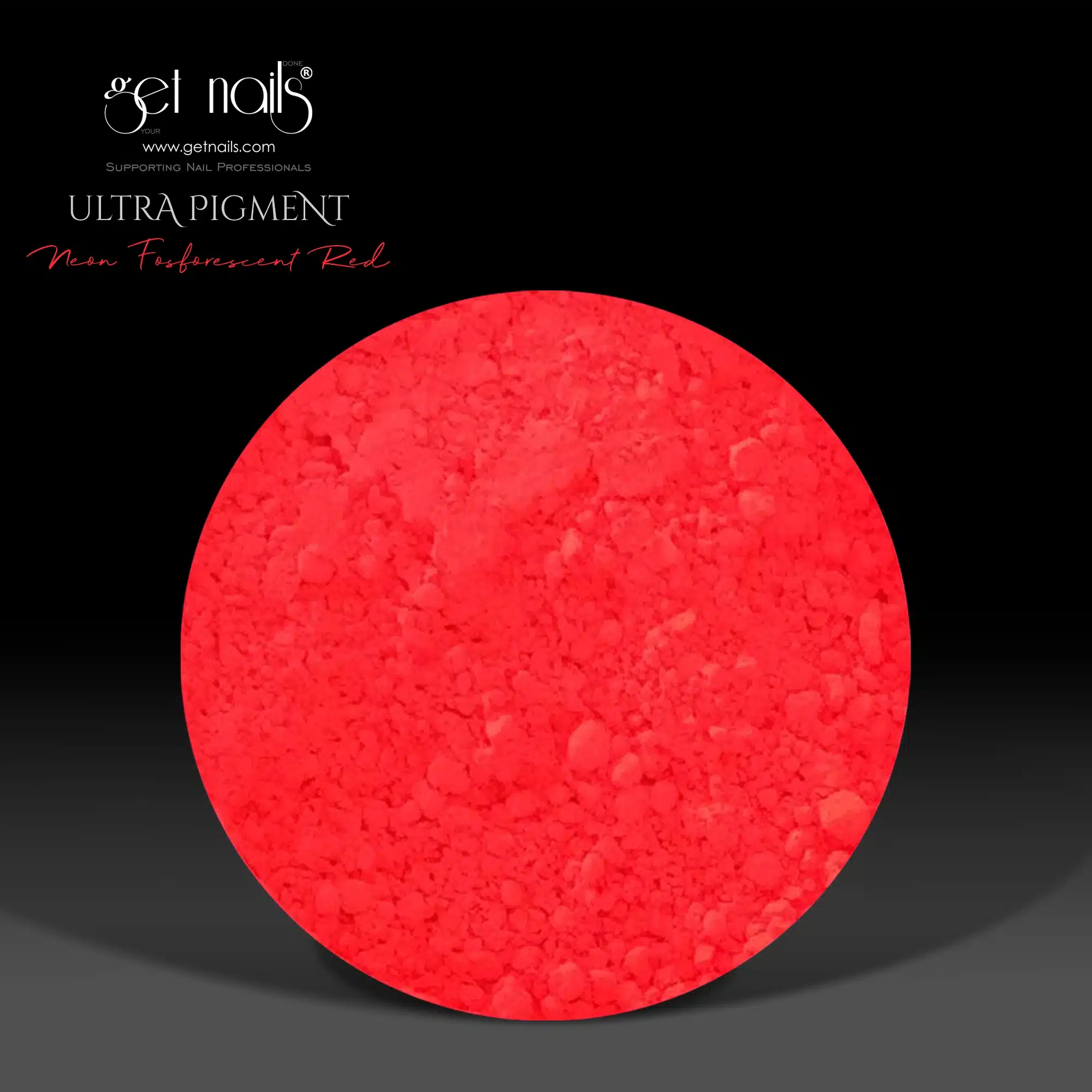 Get Nails Austria - Ultra Pigment Neon Fosforescente Rosso 5g