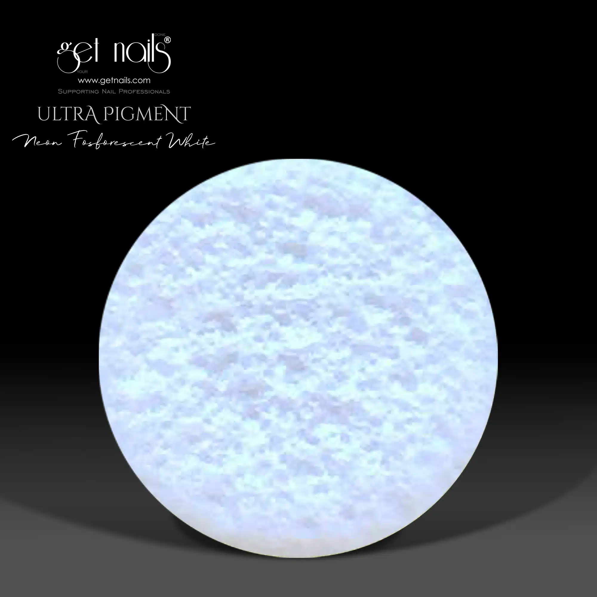 Get Nails Austria - Ультрапигмент неоновый фосфоресцирующий белый 5г
